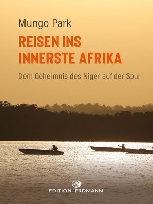 cover image of Reisen ins innerste Afrika